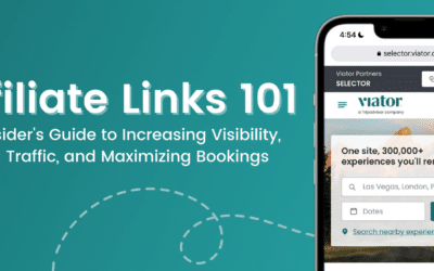 Affiliate Links 101: The Insider’s Guide to Increasing Visibility, Driving Traffic, and Maximizing Bookings